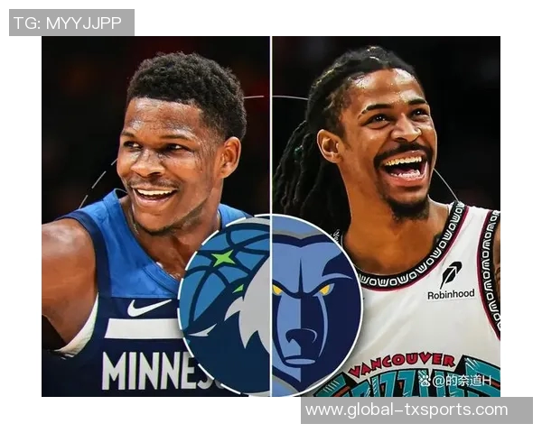 爱德华兹缺阵森林狼迎战灰熊球队能否克服困难继续争胜