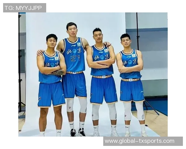 宇宙级阵容震撼来袭北京男篮集结曾凡博周琦赵睿等明星球员
